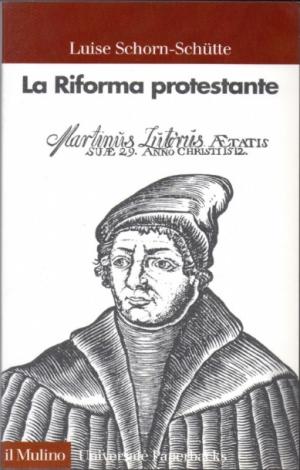 LA RIFORMA PROTESTANTE